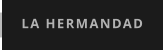 LA HERMANDAD